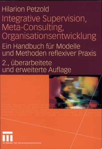 Integrative Supervision, Meta-Consulting, Organisationsentwicklung