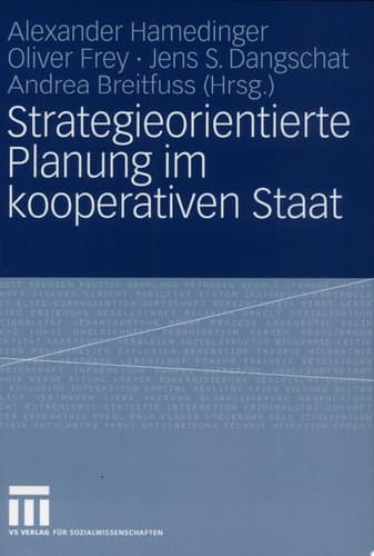 Strategieorientierte Planung im kooperativen Staat