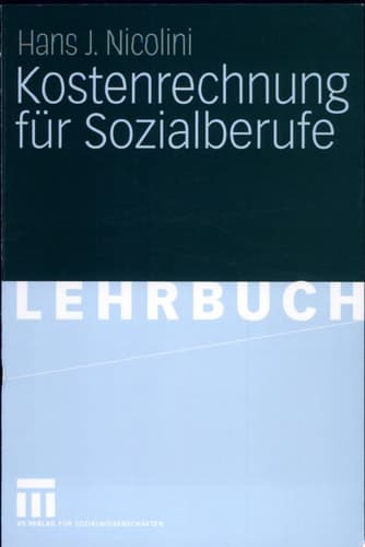 Kostenrechnung für Sozialberufe