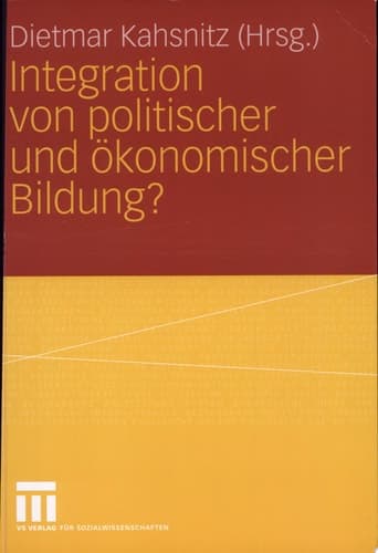 Integration von politischer und ökonomischer Bildung?