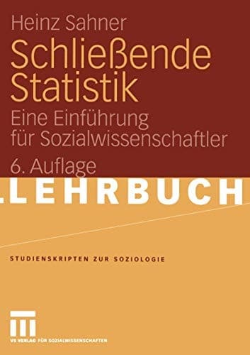 Schließende Statistik eine Einführung für Sozialwissenschaftler