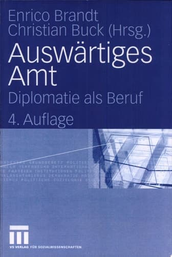 Auswärtiges Amt Diplomatie als Beruf