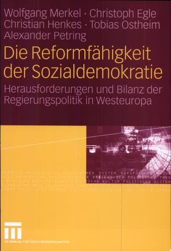 Die Reformfähigkeit der Sozialdemokratie Herausforderungen und Bilanz der Regierungspolitik in Westeuropa