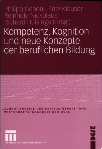 Kompetenz, Kognition und neue Konzepte der beruflichen Bildung