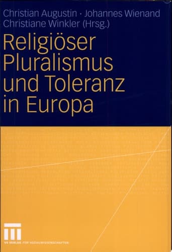 Religiöser Pluralismus und Toleranz in Europa