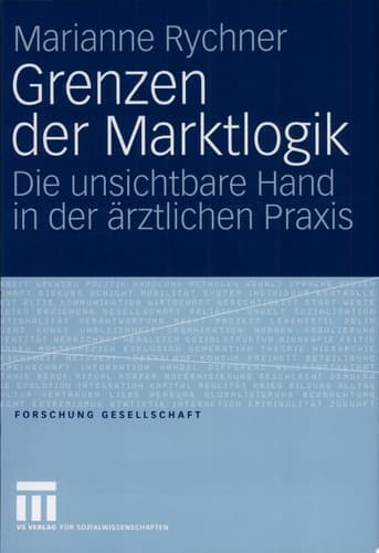 Grenzen der Marktlogik Die unsichtbare Hand in der ärztlichen Praxis