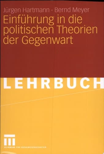 Einführung in die politischen Theorien der Gegenwart