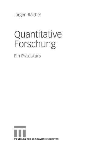 Quantitative Forschung ein Praxiskurs