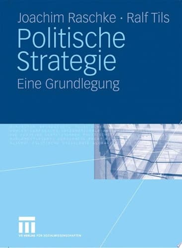 Politische Strategie Eine Grundlegung