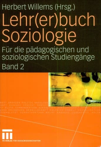Lehr(er)buch Soziologie Für die pädagogischen und soziologischen Studiengänge