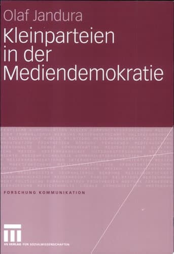Kleinparteien in der Mediendemokratie