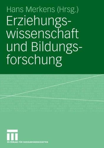Erziehungswissenschaft und Bildungsforschung