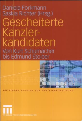 Gescheiterte Kanzlerkandidaten Von Kurt Schumacher bis Edmund Stoiber