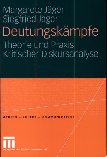 Deutungskämpfe Theorie und Praxis Kritischer Diskursanalyse