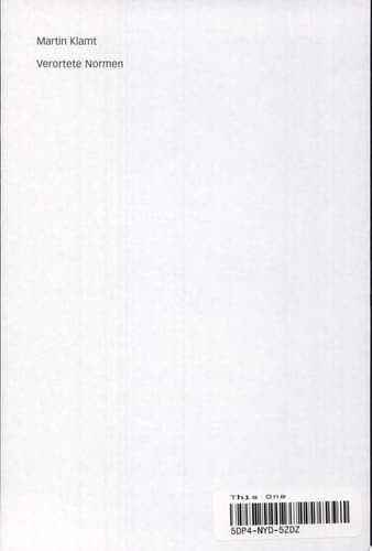 Verortete Normen Öffentliche Räume, Normen, Kontrolle und Verhalten