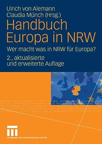 Handbuch Europa in NRW wer macht was in NRW für Europa?