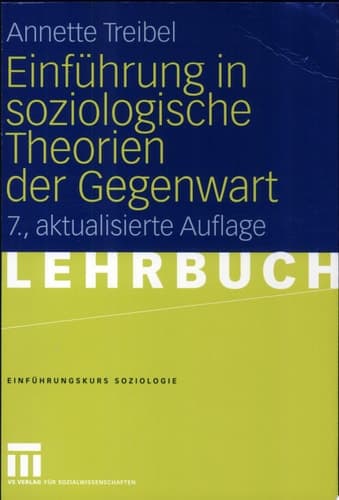 Einführung in soziologische Theorien der Gegenwart
