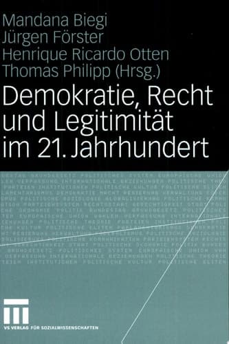 Demokratie, Recht und Legitimität im 21. Jahrhundert