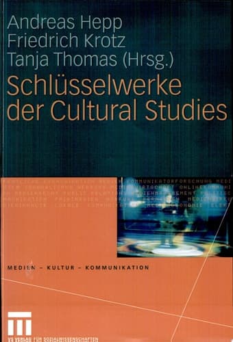 Schlüsselwerke der Cultural Studies