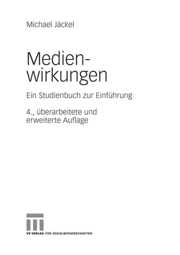 Medienwirkungen Ein Studienbuch zur Einführung
