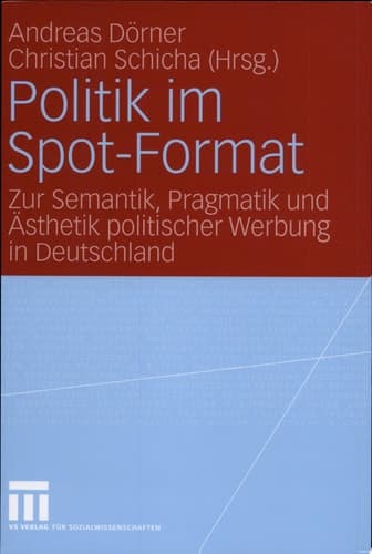 Politik im Spot-Format
