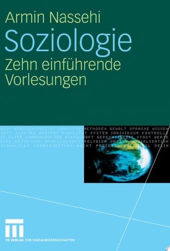 Soziologie Zehn einführende Vorlesungen