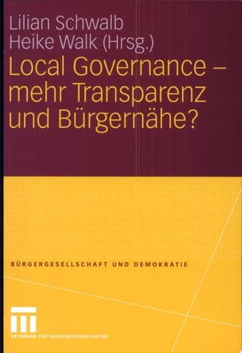 Local Governance - mehr Transparenz und Bürgernähe?