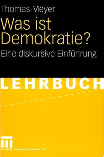 Was ist Demokratie? Eine diskursive Einführung