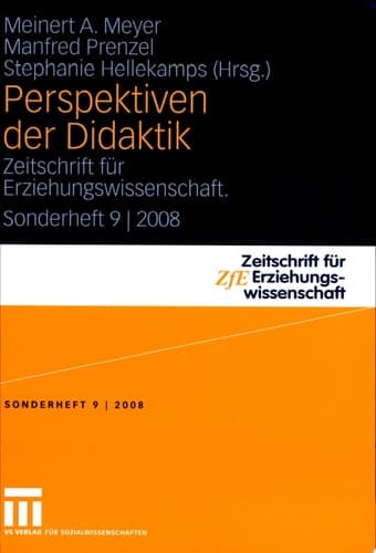 Perspektiven der Didaktik Zeitschrift für Erziehungswissenschaft. Sonderheft 9 | 2008