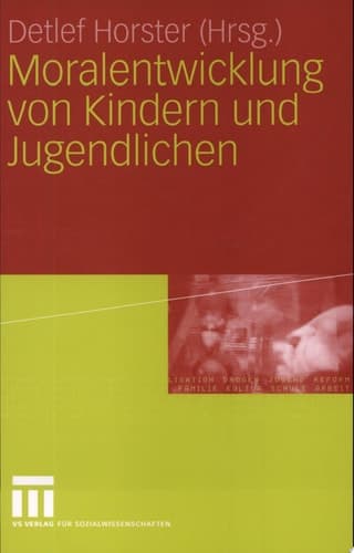 Moralentwicklung Von Kindern Und Jugendlichen