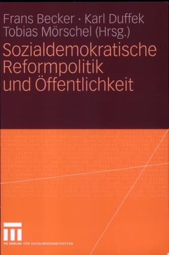 Sozialdemokratische Reformpolitik und Öffentlichkeit