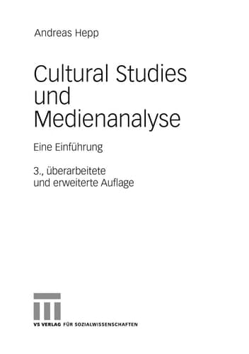 Cultural Studies und Medienanalyse Eine Einführung