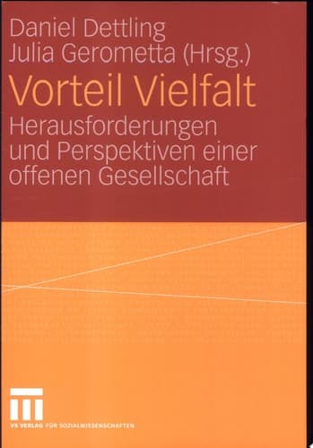 Vorteil Vielfalt Herausforderungen und Perspektiven einer offenen Gesellschaft