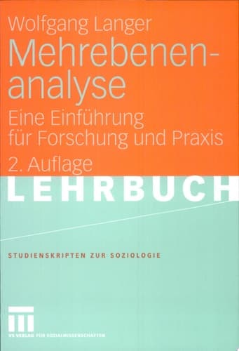 Mehrebenenanalyse Eine Einführung für Forschung und Praxis