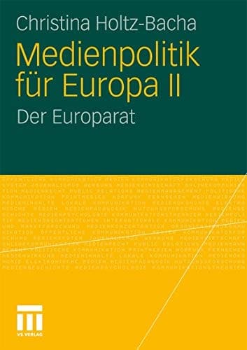 Medienpolitik für Europa II Der Europarat