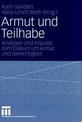 Armut und Teilhabe Analysen und Impulse zum Diskurs um Armut und Gerechtigkeit