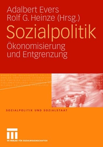 Sozialpolitik Ökonomisierung und Entgrenzung