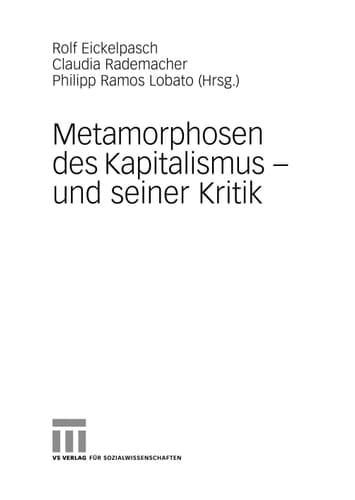 Metamorphosen des Kapitalismus - und seiner Kritik