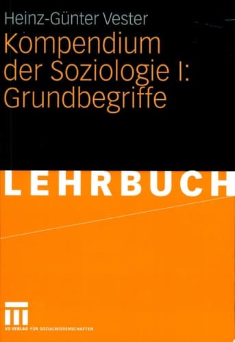 Kompendium der Soziologie I: Grundbegriffe