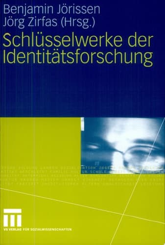 Schlüsselwerke der Identitätsforschung
