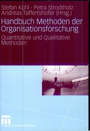 Handbuch Methoden der Organisationsforschung Quantitative und Qualitative Methoden