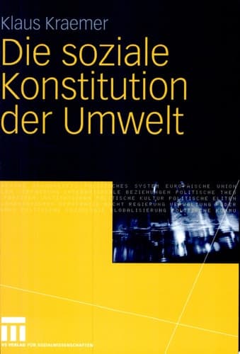 Die soziale Konstitution der Umwelt