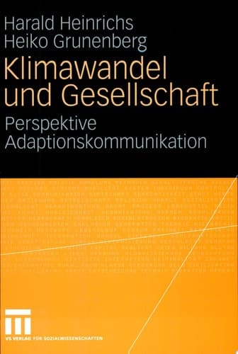 Klimawandel und Gesellschaft Perspektive Adaptionskommunikation