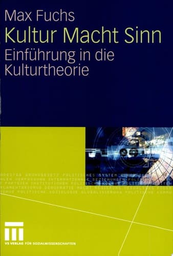 Kultur Macht Sinn Einführung in die Kulturtheorie