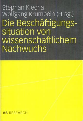 Die Beschäftigungssituation von wissenschaftlichem Nachwuchs