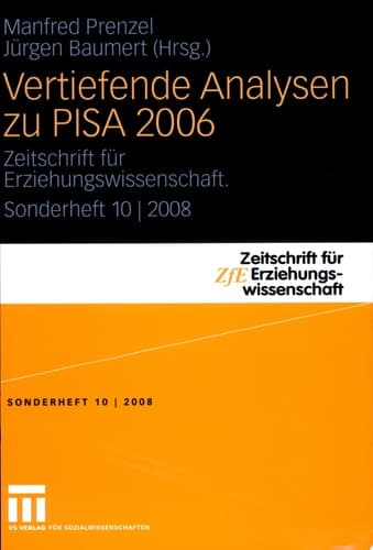 Vertiefende Analysen zu PISA 2006 Zeitschrift für Erziehungswissenschaft. Sonderheft 10 | 2008