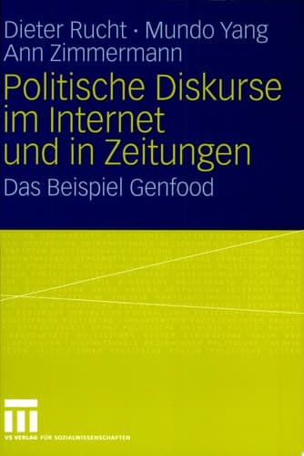 Politische Diskurse Im Internet Und in Zeitungen Das Beispiel Genfood