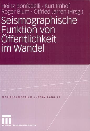 Seismographische Funktion von Öffentlichkeit im Wandel