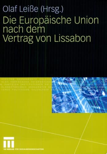 Die Europäische Union nach dem Vertrag von Lissabon