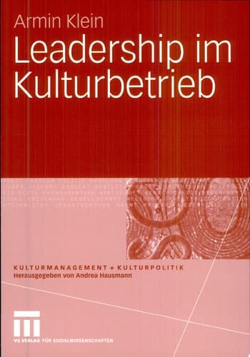 Leadership im Kulturbetrieb